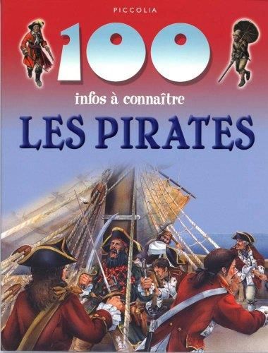 100 infos à connaitre :  Les pirates